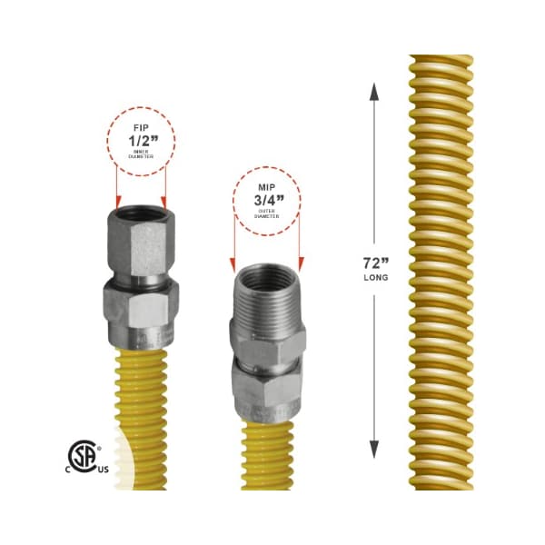 Gas Line Hose 5/8'' O.D.x72'' Len 1/2 FIPx3/4 MIP Fittings Yellow Coated Stainless Steel Flexible